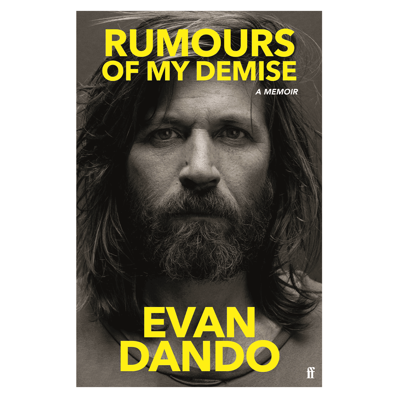 Rumours of My Demise - A Memoir: Signed Hardback Book