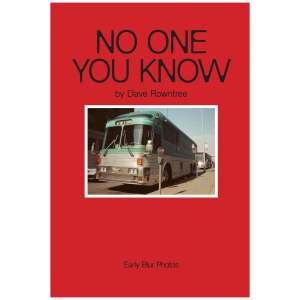 No One You Know - Early Blur Photos: Hardback Book