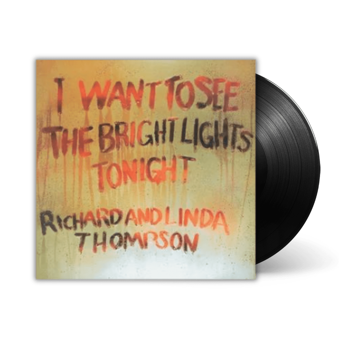 I Want To See The Bright Lights Tonight: Vinyl LP