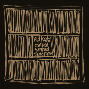 Carpal Tunnel Syndrome (25th Anniversary Edition): Vinyl LP