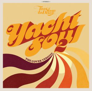 Yacht Soul - The Cover Versions 2: Vinyl 2LP
