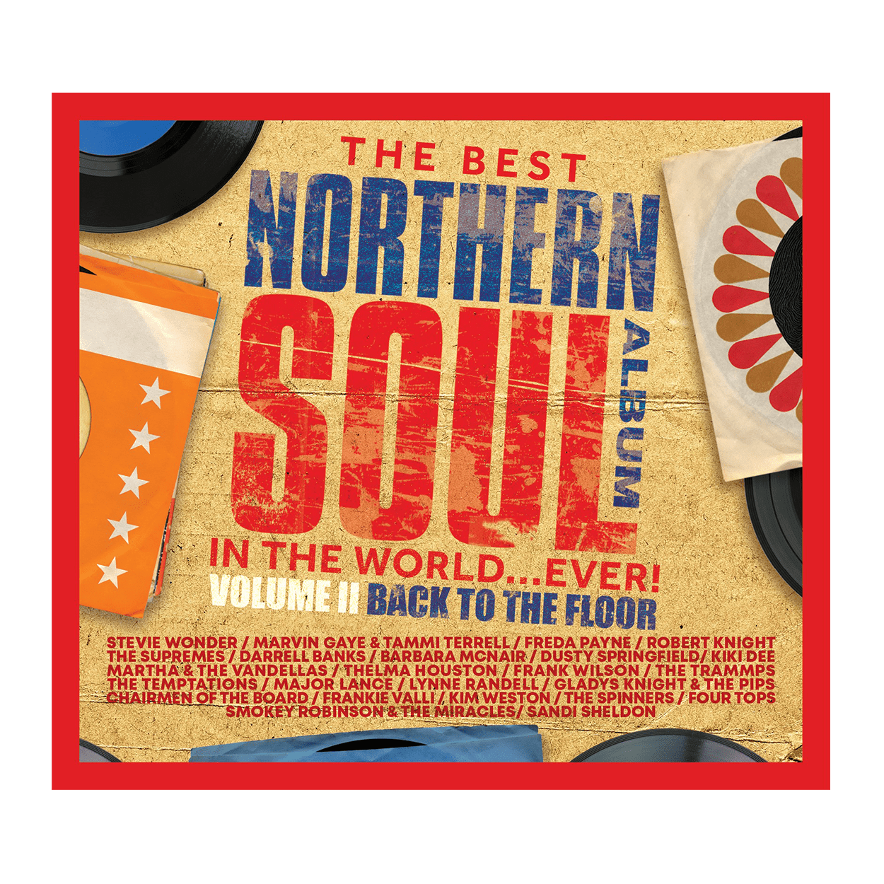 The Best Northern Soul Album In The World... Ever! - Back To The Floor: 2LP