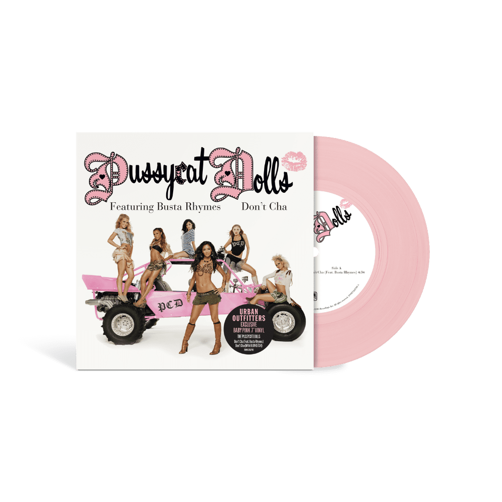 Don’t Cha: 7" Pink Vinyl LP