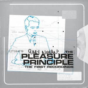 The Pleasure Principle – The First Recordings: 2CD