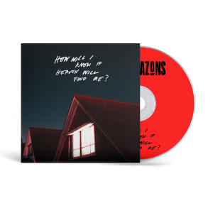 How Will I Know If Heaven Will Find Me?: CD